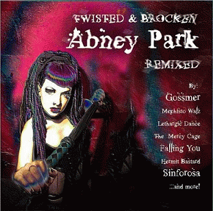 Abney Park : Twisted & Brocken
